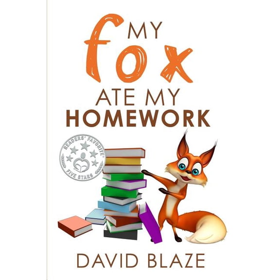 My Fox My Fox Ate My Homework, Book 1, (Paperback)