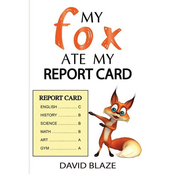 My Fox My Fox Ate My Report Card, Book 5, (Paperback)