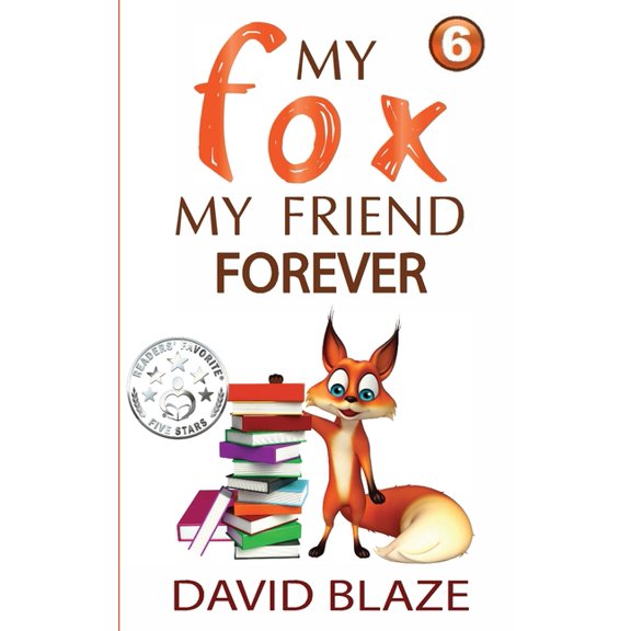 My Fox My Fox, My Friend Forever, Book 6, (Paperback)