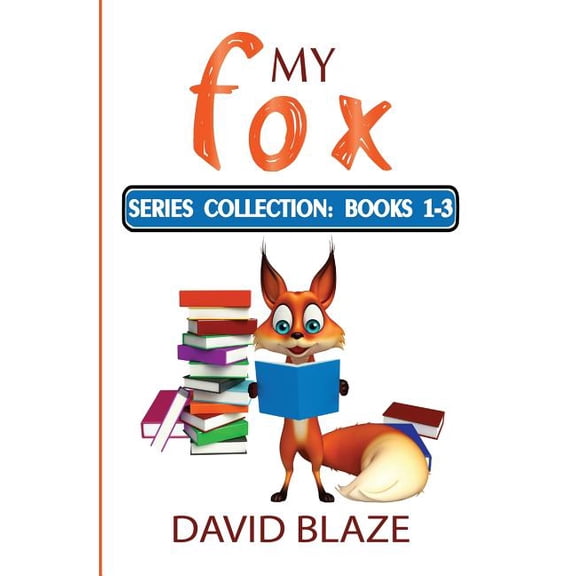 My Fox Series: Books 1-3: My Fox Collection, (Paperback)