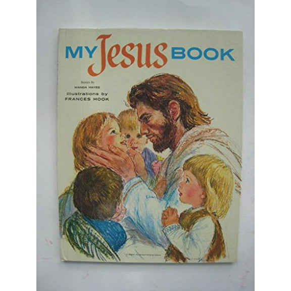 Pre-Owned My Jesus Book (Hardcover) 0872392392 9780872392397