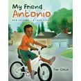 thumbnail image 1 of My Friend Antonio: New friends - A true story, (Paperback), 1 of 1