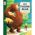 thumbnail image 1 of Pre-Owned My Friend Bear (Paperback) 0763614149 9780763614140, 1 of 1