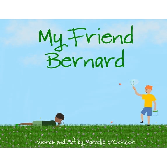 My Friend Bernard, (Paperback)