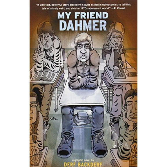 Pre-Owned My Friend Dahmer: A Graphic Novel (Paperback) 1419702173 9781419702174