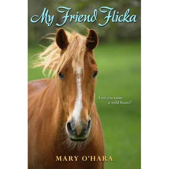 Pre-Owned My Friend Flicka (Paperback) 0061374636 9780061374630