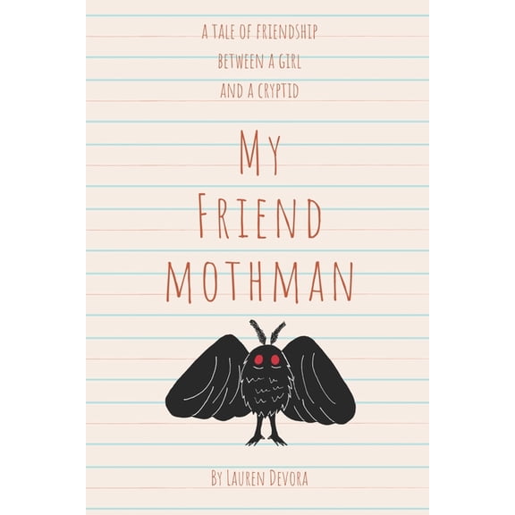 My Friend Mothman, (Paperback)