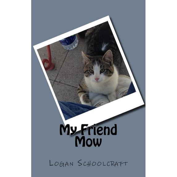 My Friend Mow, (Paperback)