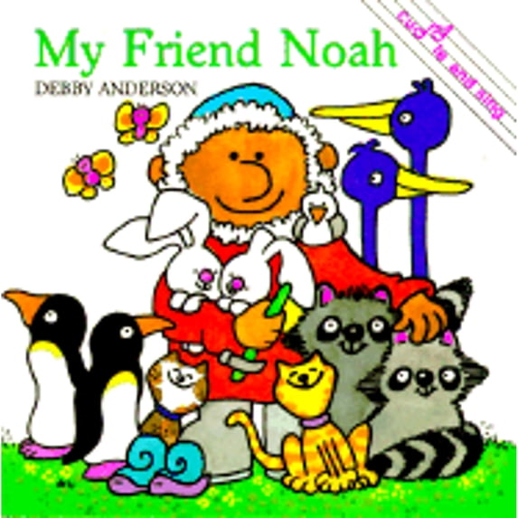 Pre-Owned My Friend Noah (Cuddle and Sing) (Hardcover) 1555136656 9781555136659
