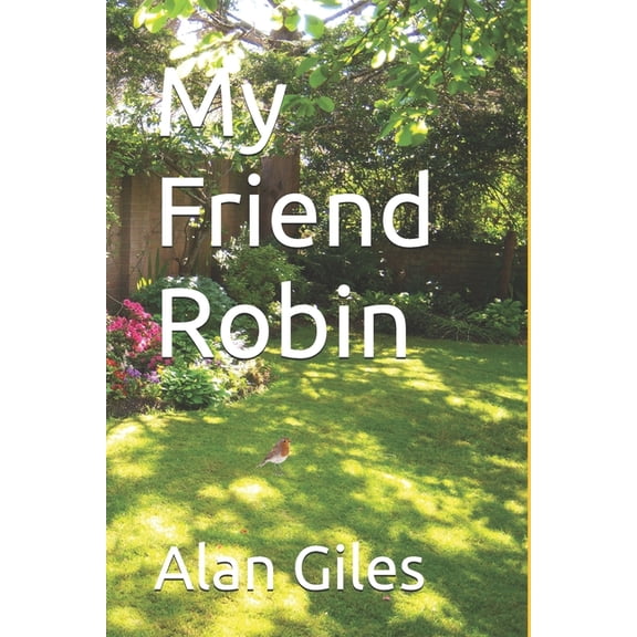 My Friend Robin, (Paperback)