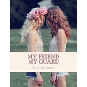 My Friend my Guard Paperback
