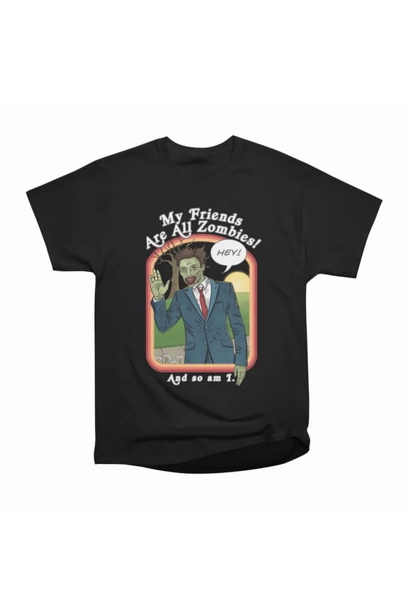 My Friends Are All Zombies T-Shirt Tee Gift For Him Merch For Her Apparel For Friend