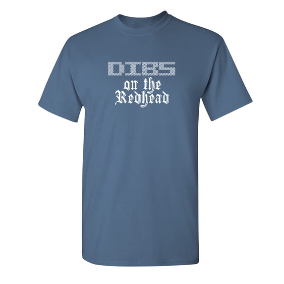 Dibs On The Redhead Sarcastic Humor Graphic Novelty Funny T Shirt
