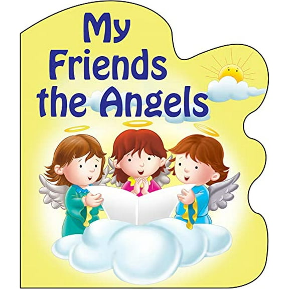 Pre-Owned My Friends the Angels (Board book) 0899423272 9780899423272