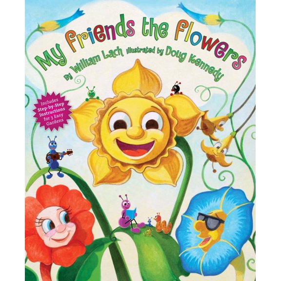 Pre-Owned My Friends the Flowers (Hardcover) 0810983974 9780810983977