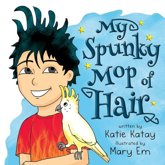 My Fun Hair My Spunky Mop of Hair, (Paperback)