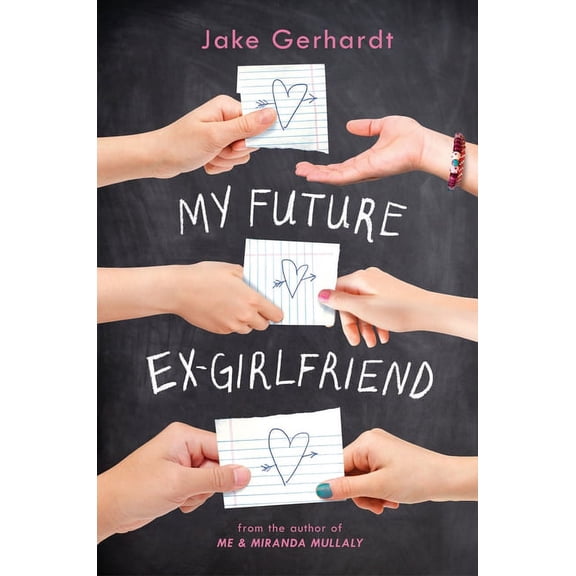 Pre-Owned My Future Ex-Girlfriend (Hardcover)