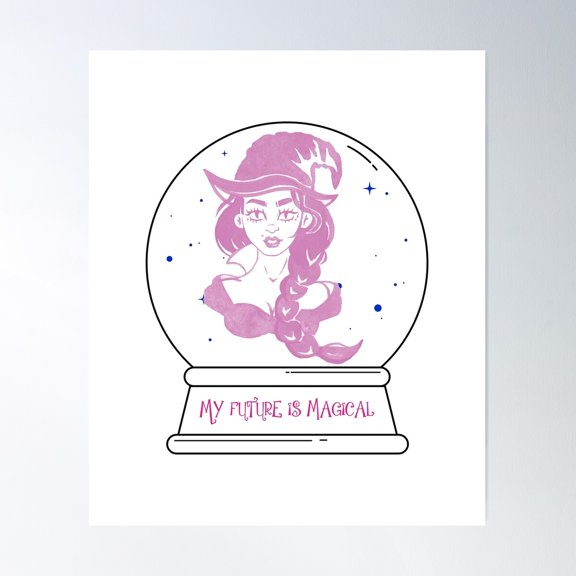 My Future Is Magical Poster Wall Art, Modern Wall Decor For Living Room Bedroom, 8x12 UNFRAMED