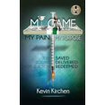 thumbnail image 1 of My Game My Pain My Purpose, (Hardcover), 1 of 1