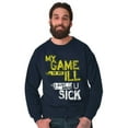 thumbnail image 1 of My Game is Ill Funny Gaming Attitude Men's Big & Tall Crewneck Sweatshirt Brisco Brands 2X, 1 of 5