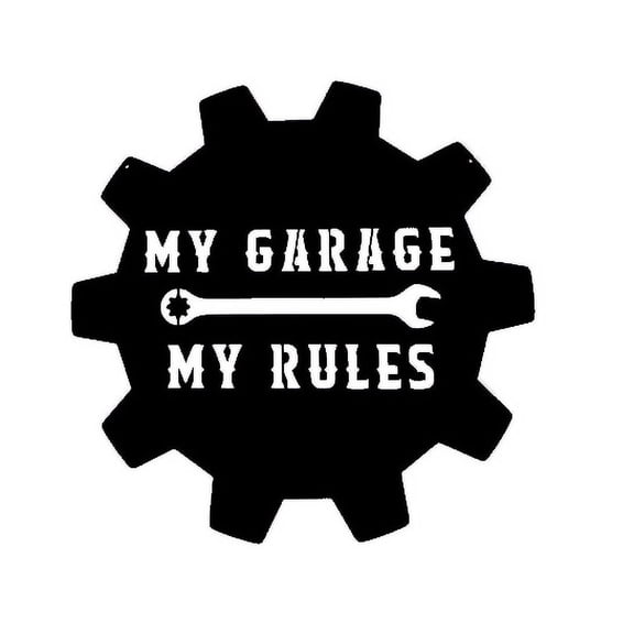 My Garage My Rules - Metal Wall Art
