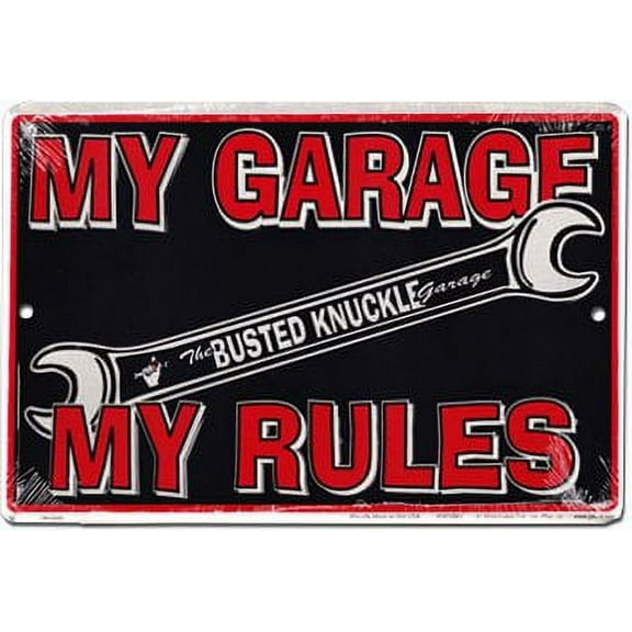 My Garage My Rules Parking Sign