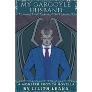 My Gargoyle Husband, Paperback