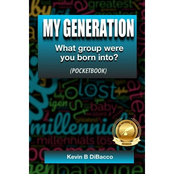 My Generation: What group were you born into?, (Paperback)