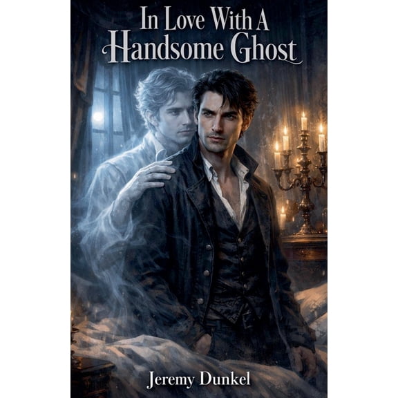 My Ghost Lover In Love With A Handsome Ghost, Book 1, (Paperback)