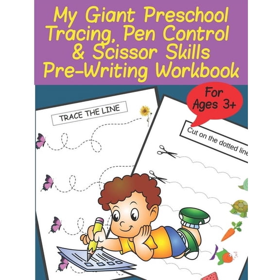 My Giant Preschool Tracing, Pen Control & Scissor Skills Pre-Writing Workbook, (Paperback)