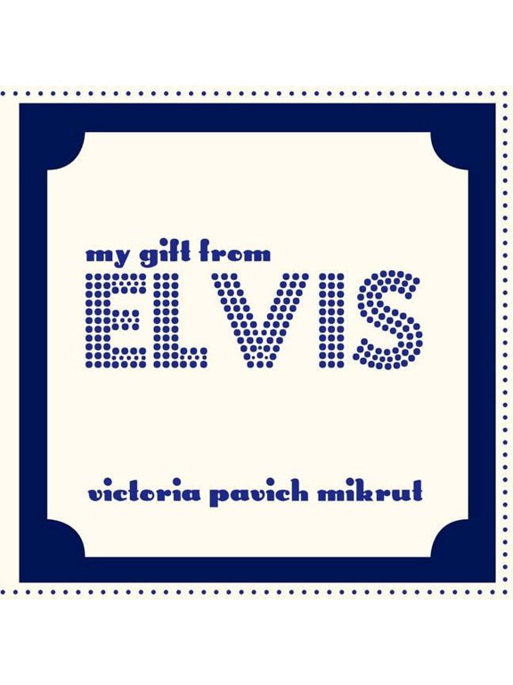 My Gift From Elvis, (Paperback)