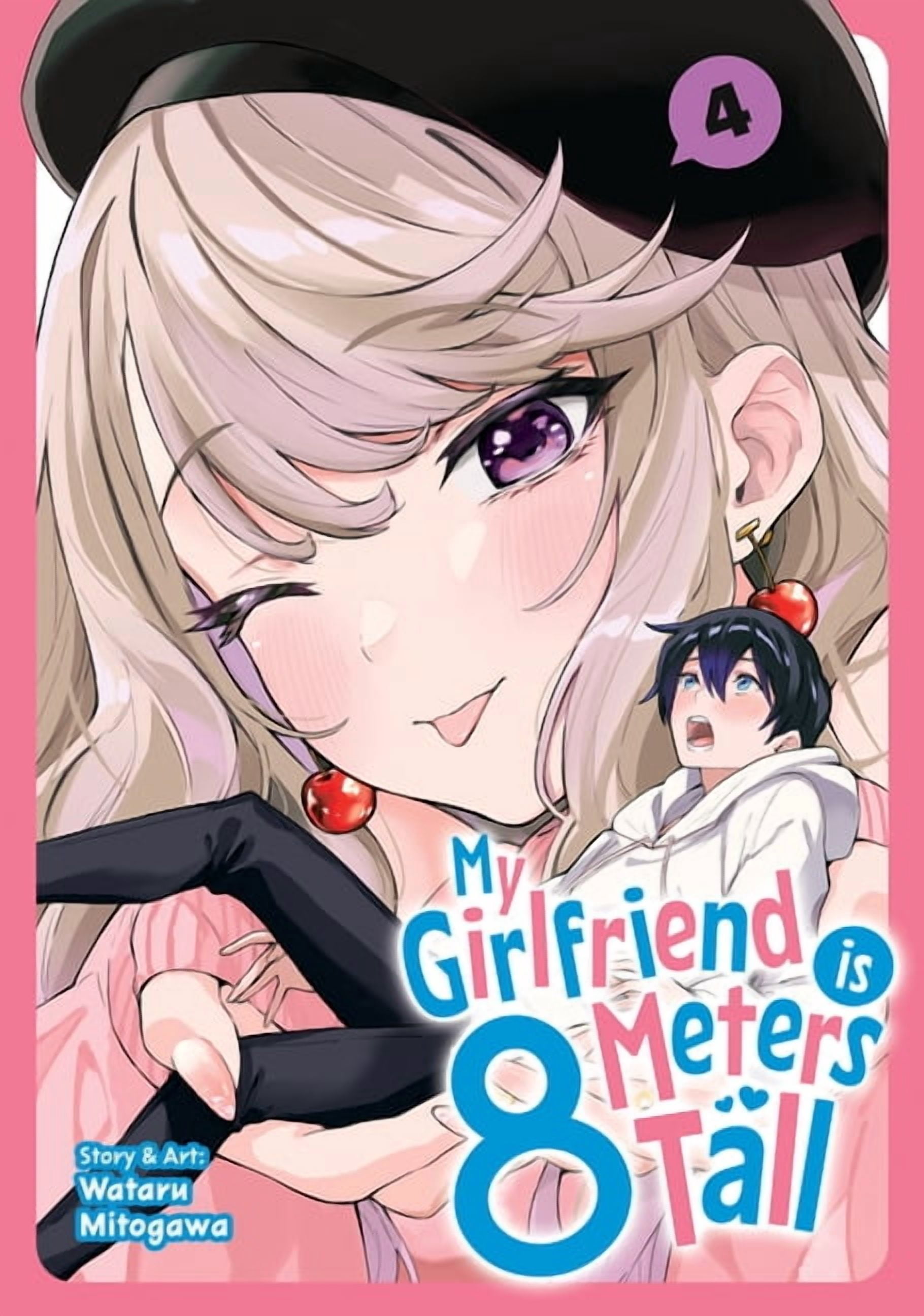 My Girlfriend Is 8 Meters Tall My Girlfriend Is 8 Meters Tall Vol. 4, (Paperback)