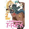 thumbnail image 1 of Pre-Owned My Girlfriend Is a T-Rex Vol. 2 (Paperback) 1626923884 9781626923881, 1 of 1
