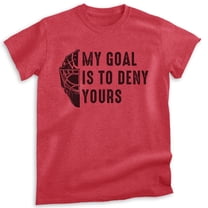 My Goal Is To Deny Yours Hockey T-shirt, Unisex Men's Shirt, Ice Hockey Goalie Canadian Winter Sports, Heather Red, Medium