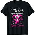 thumbnail image 1 of My God Is Stronger Than Breast Cancer Awareness Christian T-Shirt, 1 of 4