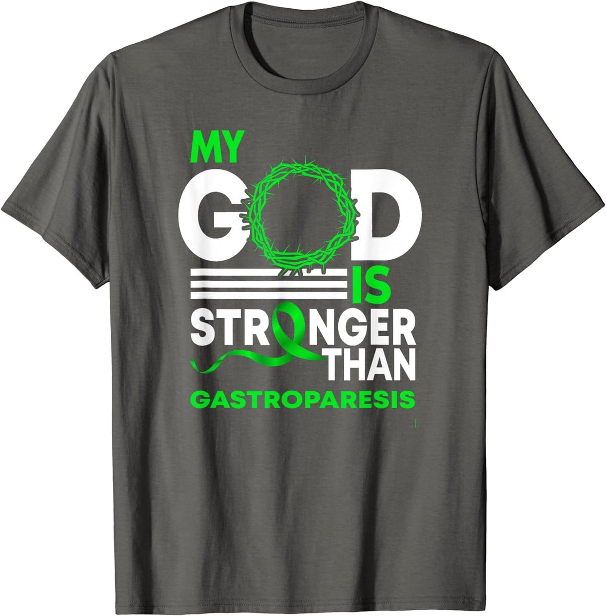 My God Is Stronger Than Gastroparesis Awareness Graphic Design For ...