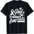 thumbnail image 1 of My God Is Stronger Than Lung Cancer Lung Cancer Warrior T-Shirt, 1 of 4