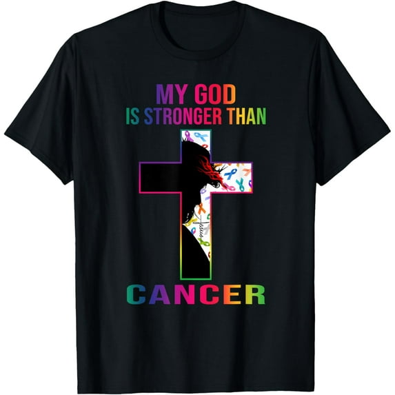 My God is stronger than cancer T-Shirt