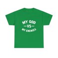 thumbnail image 1 of My God vs My Enemies T-Shirt, 1 of 1