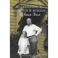 thumbnail image 1 of Pre-Owned My Grandfather, Thornton W. Burgess (Hardcover) 1889833053 9781889833057, 1 of 1