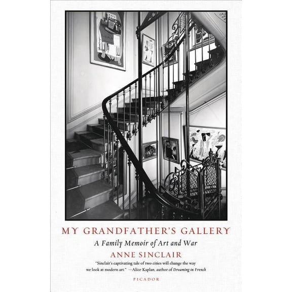 My Grandfather's Gallery : A Family Memoir of Art and War (Paperback)