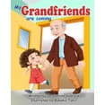 thumbnail image 1 of Adventures of My Grandfriends! My Grandfriends are coming!, (Paperback), 1 of 1