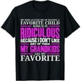 thumbnail image 1 of My Grandkids Are My Favorite Funny Grandma Quote Saying Gift T-Shirt, 1 of 4