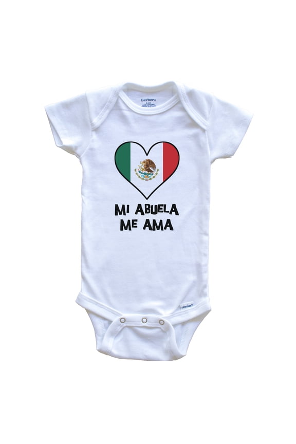 My Grandma Loves Me Spanish Language Mexico Flag Heart Baby Bodysuit - Mi abuela me ama, 0-3 Months White