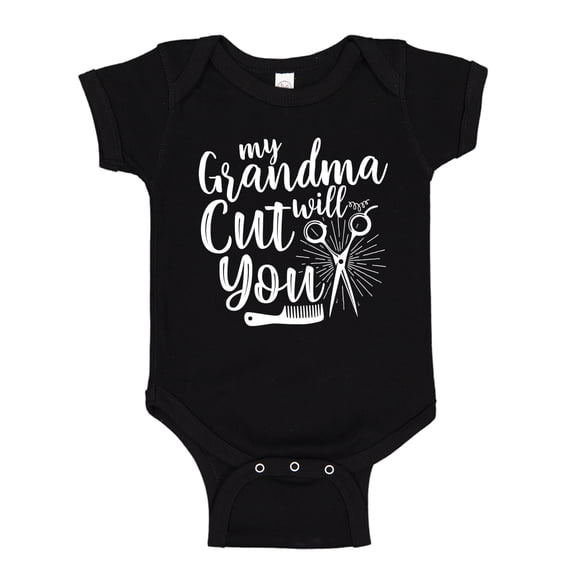 My Grandma Will Cut You Baby Bodysuit One Piece 6 mo Black
