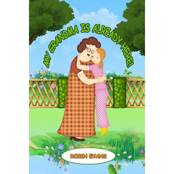 My Grandma is Already Here: Step into Reading, (Paperback)