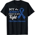 thumbnail image 1 of My Grandma's Fight Is My Fight Colon Cancer Awareness T-Shirt, 1 of 4