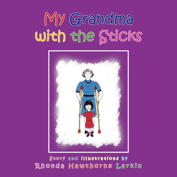 My Grandma with the Sticks, (Paperback)