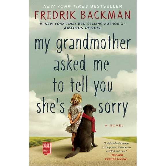 My Grandmother Asked Me to Tell You She's Sorry, (Paperback)