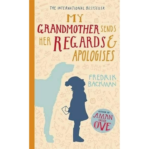 Pre-Owned My Grandmother Sends Her Regards and Apologises Hardcover